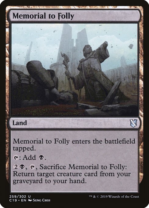 Memorial to Folly - Commander 2019:  - 259 - Lightly Played